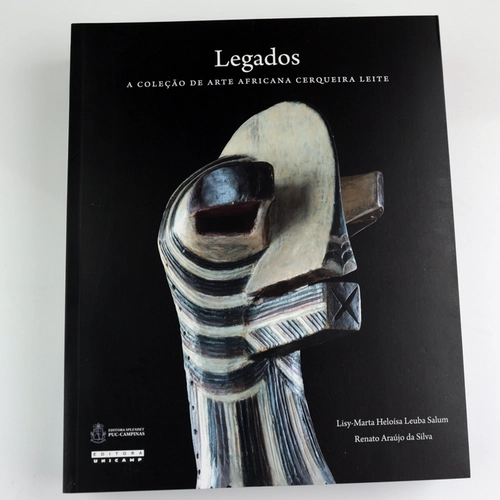 Legados: A Coleção de Arte Africana Cerqueira Leite