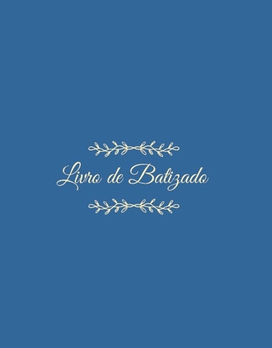 Livro para Registro Paroquial - Batizado