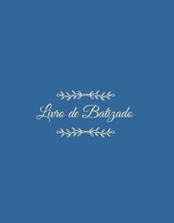 Livro para Registro Paroquial - Batizado