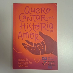 Quero Contar uma História de Amor
