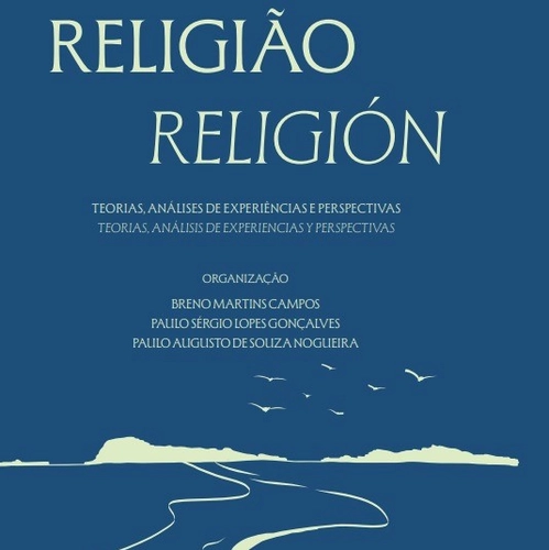 Religião, Teorias, Análises de Experiências e Perspectivas