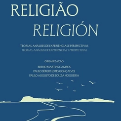 Religião, Teorias, Análises de Experiências e Perspectivas