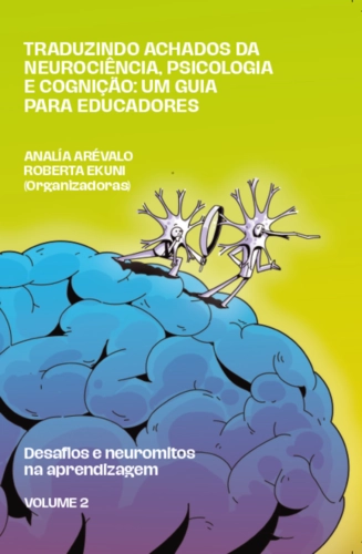 Desafios e Neuromitos na Aprendizagem